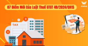 07 Điểm Mới Của Luật Thuế GTGT 48/2024/QH15